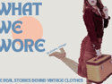 What We Wore | August 5, 2025 10:00 PM